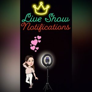 ✨LIVE SHOW NOTIFICATIONS✨